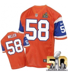 Men's Nike Denver Broncos #58 Von Miller Elite Orange Throwback Super Bowl 50 Bound NFL Jersey